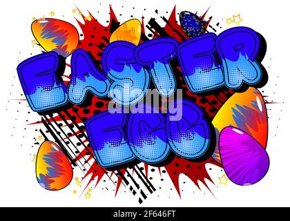 Easter Egg - Comic-Stil Urlaub bezogenen Text. Grußkarte, Social Media Post und Poster. Wörter, Zitat auf buntem Hintergrund. Banner, Vorlage Stock Vektor