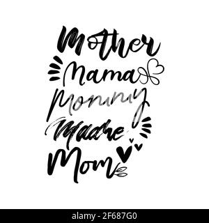 Muttertag Mutter, Mama, Mama, Mama Typografie Brief Crafts oder Tshirt Design Vektor-Vorlage Stock Vektor