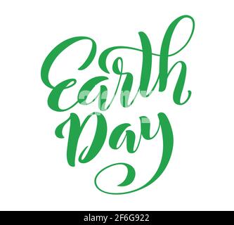 Tag der Erde. Vorlage für Poster mit handgezeichneter Schrift. Vektor. Stock Vektor