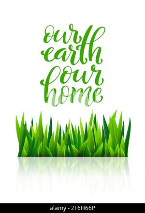 Unsere Erde unser Zuhause. Vorlage für Poster mit handgezeichneter Schrift. Vektor. Stock Vektor