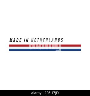 Made in Netherlands, Abzeichen oder Etikett mit isolierter Flagge auf weißem Hintergrund Stock Vektor