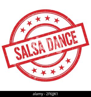 SALSA-TANZ-Text auf rotem runden Vintage-Gummi-Stempel geschrieben. Stockfoto