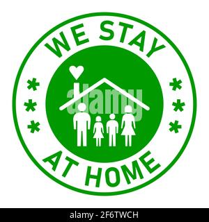 Wir übernachten im Home Round Adhesive Sticker oder Badge Icon mit Text und Familie in einem Haus Symbol. Vektorbild. Stock Vektor