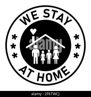 Wir übernachten im Home Round Adhesive Sticker oder Badge Icon mit Text und Familie in einem Haus Symbol. Vektorbild. Stock Vektor