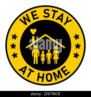 Wir übernachten im Home Round Adhesive Sticker oder Badge Icon mit Text und Familie in einem Haus Symbol. Vektorbild. Stock Vektor