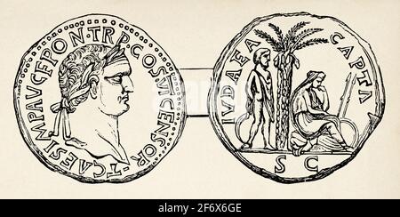 Alte Römische Münze. Juda erobert. Titus Flavius Vespasianus Büste Gewinner aus Jerusalem, rechts gefangen Jüdin sitzt gebunden an eine Palme symbolisieren die Unterwerfung von Judäa. Alte 19th Jahrhundert gravierte Illustration von Jesus Christus von Veuillot 1890 Stockfoto