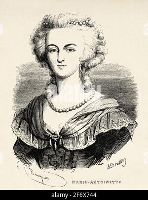 Porträt von Marie Antoinette (1755-1793) Ehefrau von König Ludwig XVI. Und letzter Königin von Frankreich. Frankreich, Französische Revolution 18. Jahrhundert. Alte gravierte Illustration aus Histoire de la Revolution Francaise 1845 Stockfoto