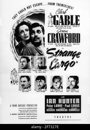 JOAN CRAWFORD CLARK GABLE IAN HUNTER PETER LORRE PAUL LUKAS ALBERT DEKKER J. EDWARD BROMBERG UND EDUARDO CIANNELLI IN SELTSAMER LADUNG 1940 REGISSEUR FRANK BORZAGE METRO GOLDWYN MAYER Stockfoto