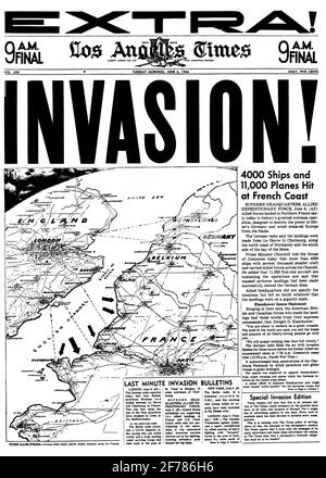 1940ER JAHRE DIE LOS ANGELES TIMES ZEITUNG JUNI 6 1944 SCHLAGZEILEN INVASION ALLIIERTE TRUPPEN EROBERN FRANKREICH D-DAY WELTKRIEG 2 CA USA - ASP H1091 ASP001 HARS-POLITIK NOCH HEUTE ZUSÄTZLICHE KRÄFTE AM TAG LEBEN VIERTES ANWESEN JUNI 6 WELTKRIEG 2 D DRINGEN EIN NAZIS 1944 ALLIIERTE VERBÜNDETE SCHWARZ-WEISS JUNI ALTMODISCH Stockfoto