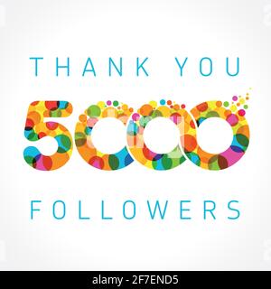 Danke 5000 Follower-Karte. Farbe danke für 5 K folgenden Menschen. Fünftausend mag Feier. Isolierte abstrakte Grafik-Design-Vorlage. Hol Stock Vektor