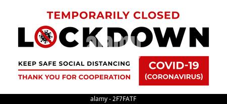 Warnschild für Informationen. Corona Virus Lock-Down-Symbol. Covid 19-Sperre. Illustrationsvektor Stock Vektor