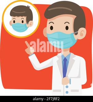 Arzt trägt eine schützende chirurgische Maske und empfehlen Menschen zu tragen Chirurgische Maske zum Schutz vor Virus Coronavirus Covid-19 - Vektor Zeichen Stock Vektor