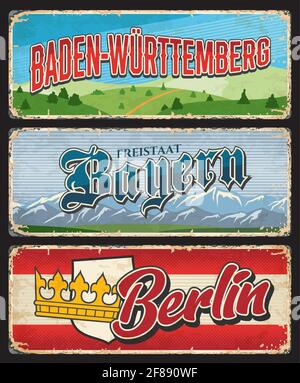 Berlin, Bayern und Baden Württemberg Deutschland Land Metallplatten, Vektor Retro Zinn Schilder. Deutsche Bundesländer verrostete Metallplatten mit Stadtmotto-Taglin Stock Vektor