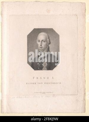 Franz II., Römisch-Deutscher Kaiser Radiergummi: Schmidt, H. (1830) Verlag: Weiss, Baptistalag: Artwork Gaspare Weiss et comp.verlagsort: Berlin Stockfoto