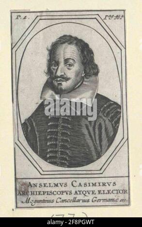 Anselm Kasimir, Kurfürst von Mainz Verlag: Meurs, Jacob Vanverlaysort: Amsterdam Stockfoto
