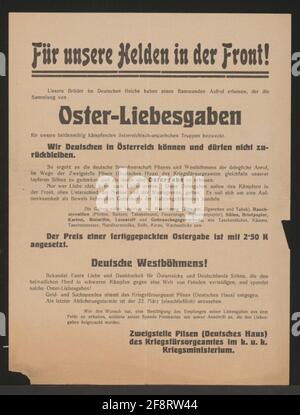 Oster-LiebesAktien - für unsere Helden in der Front! Aufruf an das deutsche Westböhmische Ostern fordert die Soldaten auf, - gewünschte Geschenke - Kosten für ein fertig verpacktes Ostpaket zu spenden - Filiale Pilsen des Kriegsfürsorge-Büros im K.U.K. Mendicity Stockfoto