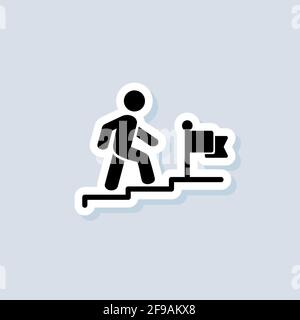 Aufkleber „Erfolg“. Karrieresymbol. Geschäftsmann, der die Treppe hinauf zur Flagge geht. Fortschritt und Erreichen des Ziels. Ziele, Wachstum, Führung. Vektor ein Stock Vektor
