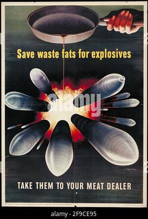 Ein amerikanisches Plakat aus dem 2. Weltkrieg, auf dem Menschen aufgefordert werden, Schrott zu recyceln Fette für die explosive Herstellung Stockfoto