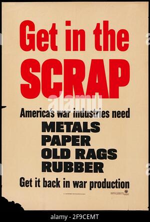 Ein amerikanisches Plakat aus dem 2. Weltkrieg, auf dem die Menschen aufgefordert werden, Altkautschuk, Papier und Metalle für die Kriegsanstrengungen zu recyceln Stockfoto