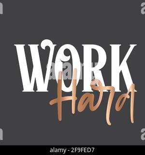 Hintergrunddesign Für Motivierende Zitate. Gelbes Design auf schwarzem Hintergrund. Gib niemals auf. Traum Groß. Work Hard Dream Big Stock Vektor