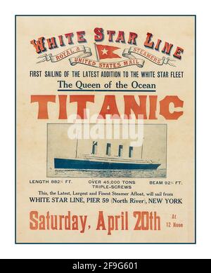 TITANIC Vintage 1900 Plakat, das die erste Titanic-Schifffahrt von New York am 20th 1912. April anzeigte RMS Titanic sank auf tragische Weise am 15th 1912. April auf der Strecke RMS Titanic war ein britisches Passagierschiff der White Star Line, das am 15. April 1912 im Nordatlantik versank. Nachdem sie während ihrer Jungfernfahrt von Southampton nach New York City einen Eisberg geschlagen hatte. 2F9G601 Stockfoto