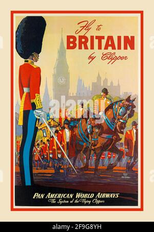 Reiseplakat der 50er Jahre für Pan American Airways, den Flying Clipper „Fly to BRITAIN by Clipper“ Stockfoto