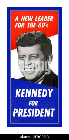 JOHN FITZGERALD KENNEDY Vintage JFK Presidential Candidate Campaign Poster „A Neuer Führer für Kennedy aus den 60er Jahren für Präsident 1960 Stockfoto
