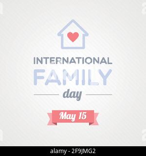 Internationaler Familientag. Mai. Vektorgrafik, flaches Design Stock Vektor