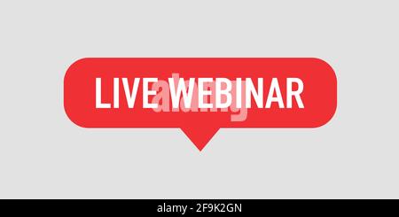 Live-Webinar-Schaltfläche, Symbol, Etikett. Flaches Design mit roten Knöpfen Stock Vektor