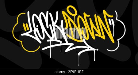 Einfache Lock Down Hip Hop Urban Hand Geschrieben Graffiti Stil Vektorgrafik Kalligraphie Kunst Stock Vektor