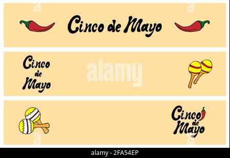 Bannerset. Cinco de Mayo handgeschriebenes Phrase-Design mit handgeschriebenen Zeichentrickfilmen, Maracas und Pfeffer. 3 horizontale Banner Design. Stock Vektor