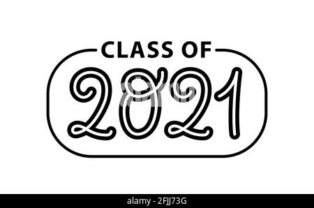 Absolvent 2021. Klasse 2021. Schriftzug Logo Stempel. Jahrbuch „Design für Absolventen“. Vektorgrafik. Stock Vektor