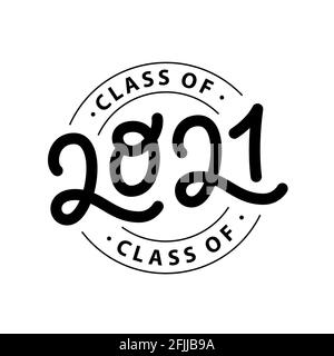 Absolvent 2021. Klasse 2021. Schriftzug Logo Stempel. Jahrbuch „Design für Absolventen“. Vektorgrafik. Stock Vektor