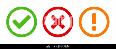 Grün Ja oder OK Rot Nein oder abgelehnt Orange Problemwarnung Flaches Symbol mit Häkchen X Kreuz und Ausrufezeichen in Kreisen gesetzt. Vektorbild. Stock Vektor