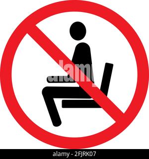 Setzen Sie sich nicht hier ein Warnschild. Ideal für Hintergründe, Hintergrund, Aufkleber, Etikett, Symbol, schild, Symbol und Hintergrundbild. Stock Vektor