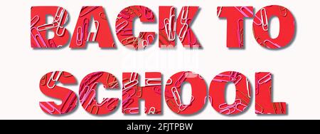 Inschrift Back to School mit bunten Büroklammern auf rotem Hintergrund. Zurück zur Schule. Büro, Geschäft, Papierkram, Bildungskonzept Stockfoto