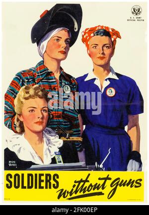 Soldiers Without Guns, Amerikanerin, Kriegsposter der Frauen (Women war Workers), 1942-1945 Stockfoto