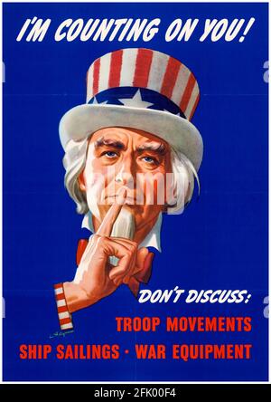 Onkel Sam, ich zähle auf Euch: Amerikaner, sorgloser Vortrag, Plakat zur öffentlichen Information aus dem 2. Weltkrieg, 1942-1945 Stockfoto