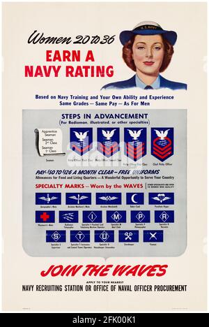 Frauen 20 bis 36, verdienen EINE Navy-Bewertung, Join the WAVES, (US Navy), Amerikaner, WK2-Poster zur weiblichen Rekrutierung, 1941-1945 Stockfoto