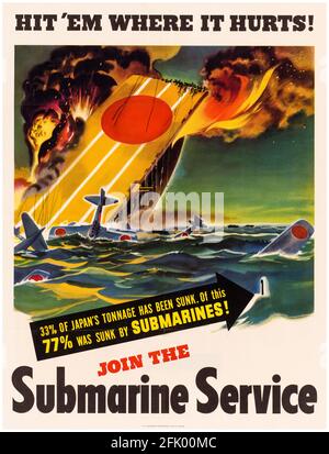 US-amerikanisches Plakat zur Rekrutierung von Militärs aus dem 2. Weltkrieg: Hit 'em Where it Hurts!, Join the Submarine Service, (US Navy), 1942-1945 Stockfoto