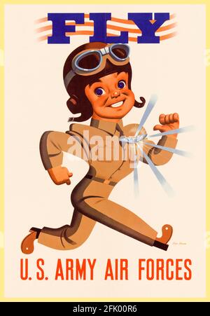 US-amerikanisches Plakat zur Rekrutierung von Militärs aus dem 2. Weltkrieg, Fly: US Army Air Forces (USAAF), 1942-1945 Stockfoto