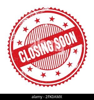 BALD SCHLIESST Text auf rot grungy Zick-Zack-Grenzen rund Stempel geschrieben. Stockfoto