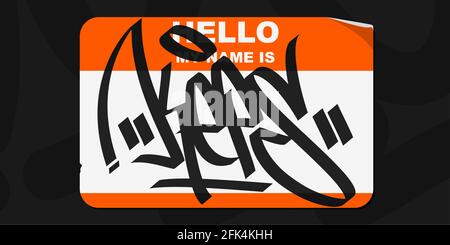 Graffiti Sticker Hallo Mein Name Ist Mit Some Street Art Lettering Vektor Illustration Art Stock Vektor