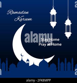 Grußbanner Ramadan Kareem. Hintergrund mit einer Botschaft von 'zu Hause bleiben und zu Hause beten'. Festgruß mit covid-19-Botschaft zur Sensibilisierung. Stock Vektor