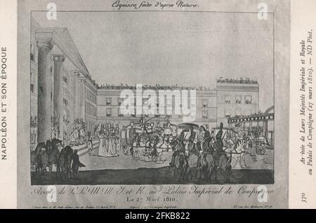 Die Ankunft ihrer kaiserlichen und königlichen Majestäten im Palast von Compiègne. 27. März 1810 Paris, Fondation Napoléon Stockfoto