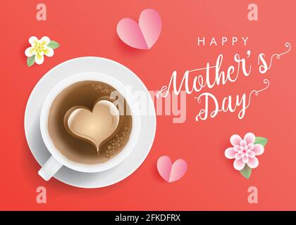 Happy Mothers Day Wünsche, Happy Mother's Day Grußkarte Vektor Banner Design, Mama Liebe Tapete Hintergrund mit realistischen 3d-Tee, Kaffee und Flowe Stock Vektor
