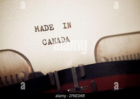 Made in Canada Phrase geschrieben mit einer Schreibmaschine. Stockfoto