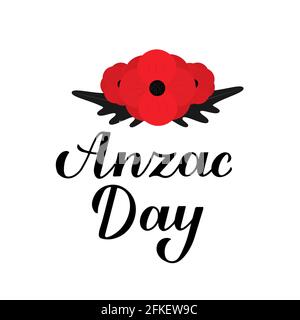 Anzac Tag Kalligraphie Hand Schriftzug isoliert auf weiß. Rote Mohnblume Symbol des Gedenktages. Damit wir es nicht vergessen. Vektor-Vorlage für Banner, greeti Stock Vektor