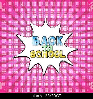 Comic-Schriftzug Zurück in die Schule auf hellrosa Hintergrund. Retro-Banner im Pop-Art-Stil. Vektor-Vorlage für Logo-Design, Typografie Poster, Zeichen, fliegen Stock Vektor