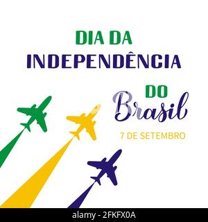 Brasilien Unabhängigkeitstag Kalligraphie Handschriftzug in Portugiesisch mit Luftshow. Brasilianischer Feiertag, der am 7. September gefeiert wird. Vektorvorlage für Typografie Stock Vektor